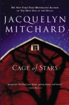 Cage of Stars by Jacquelyn Mitchard