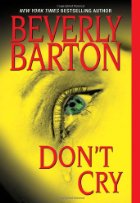 Don't Cry by Beverly Barton