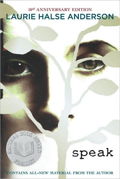 Speak by Laurie Halse Anderson