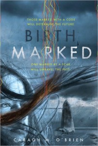 Birthmarked by Caragh M. O'Brien