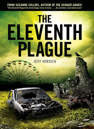 Book Cover The Eleventh Plague by Jeff Hirsch